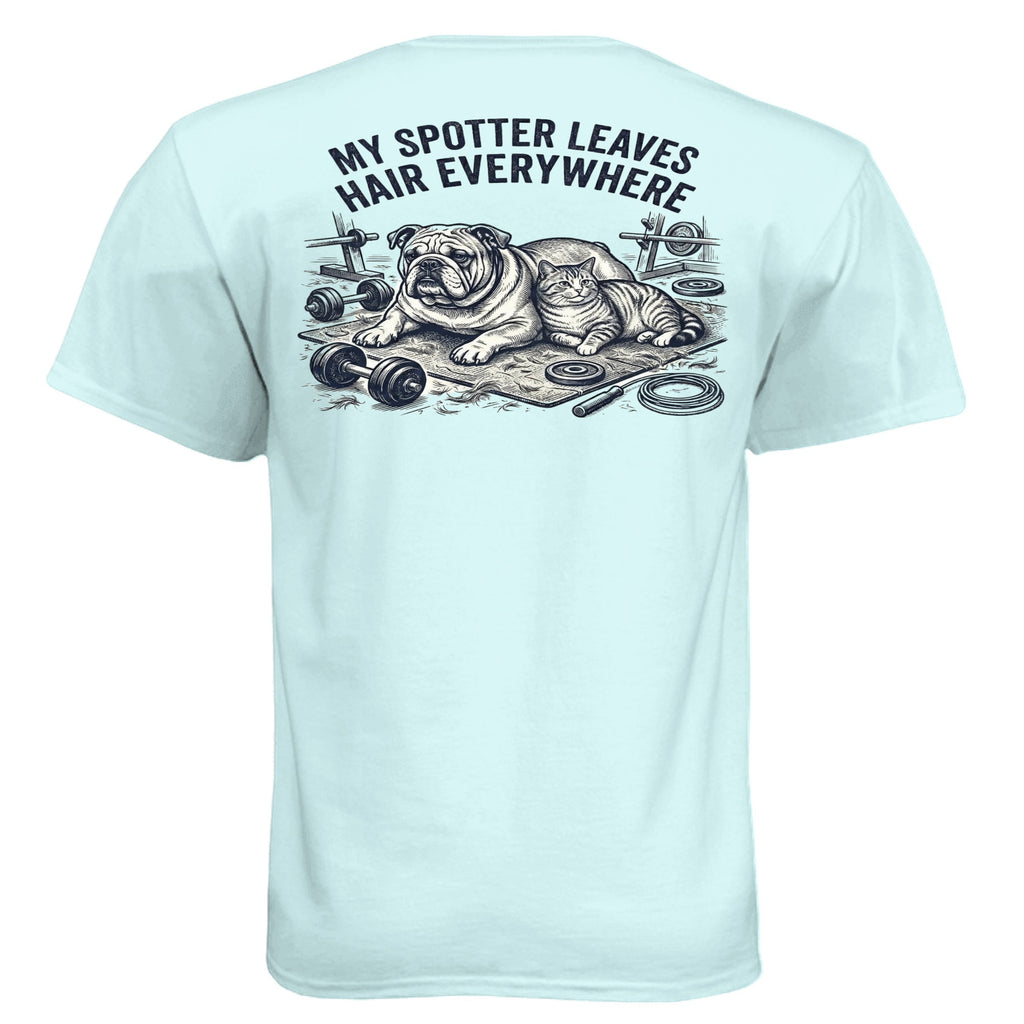 Garage Built Apparel light blue CVC crew neck t-shirt with a graphic of a bulldog and cat on a gym mat with weights. Text reads "MY SPOTTER LEAVES HAIR EVERYWHERE."