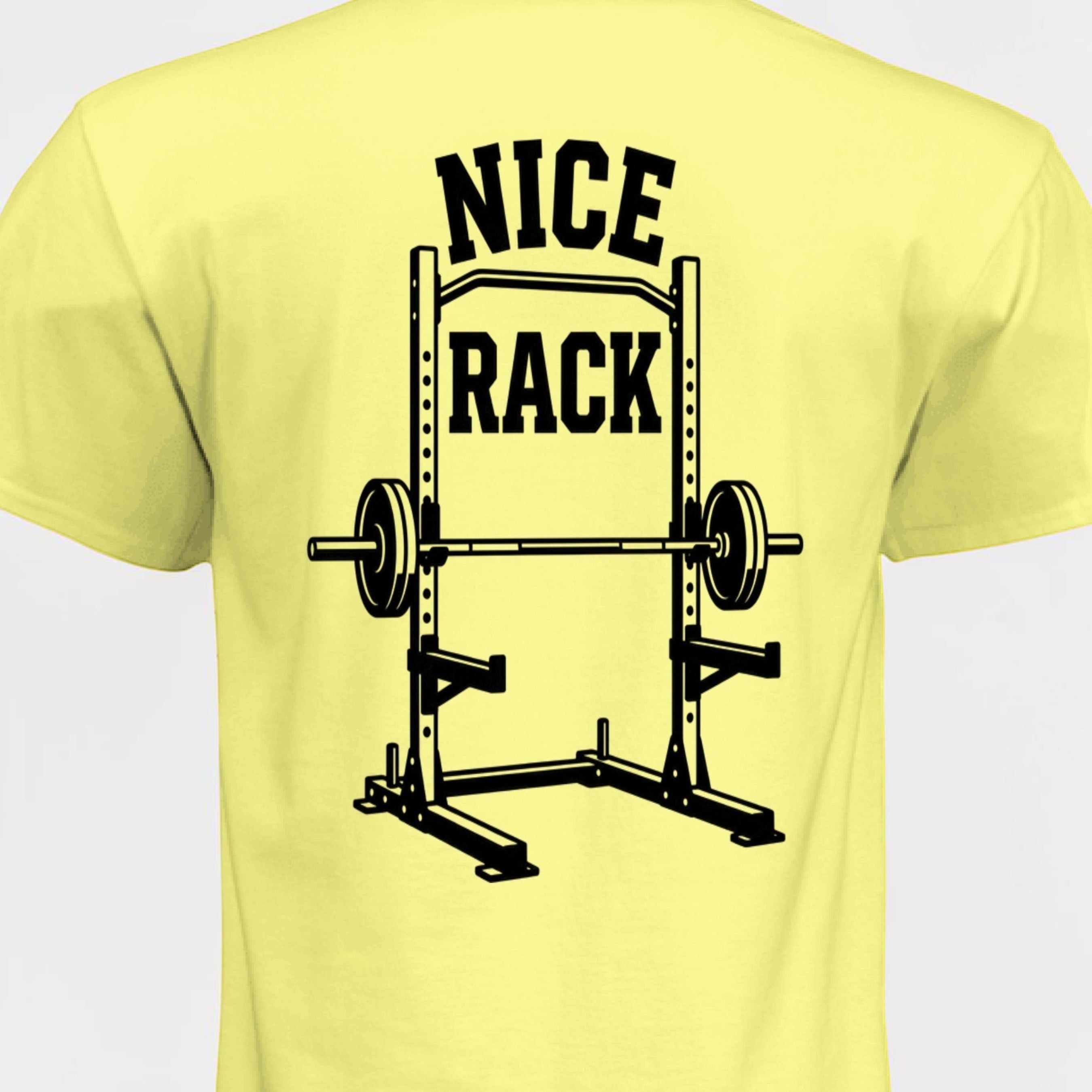 Garage Built Apparel yellow CVC blend t-shirt with black 'Nice Rack' squat rack graphic on back.